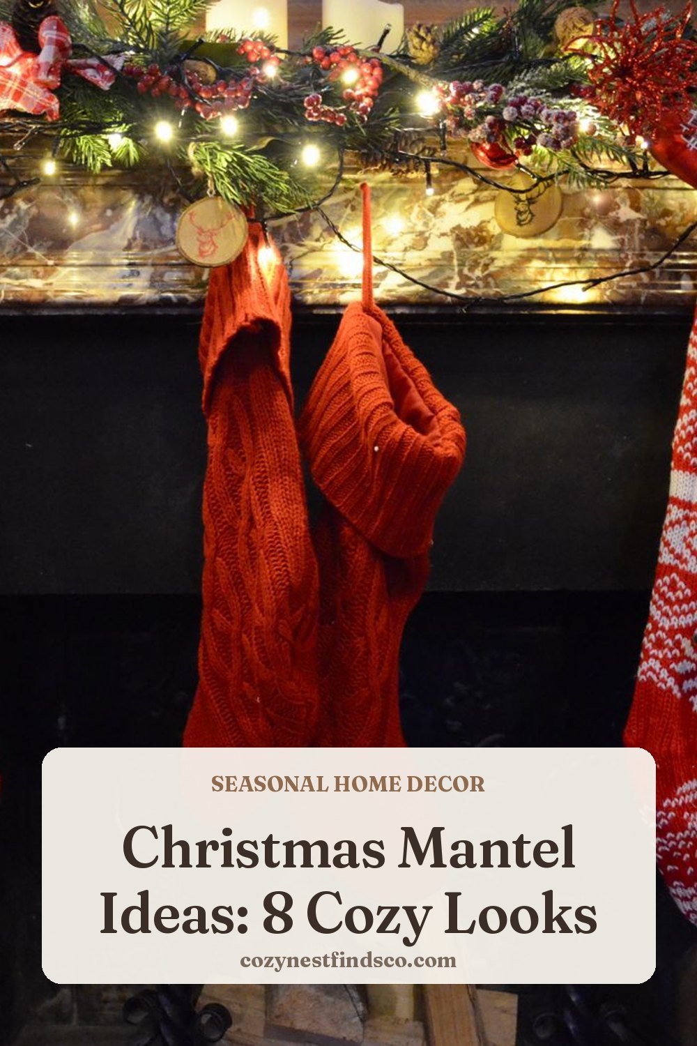 Christmas Mantel Ideas: 8 Cozy Looks: pin image for Pinterest